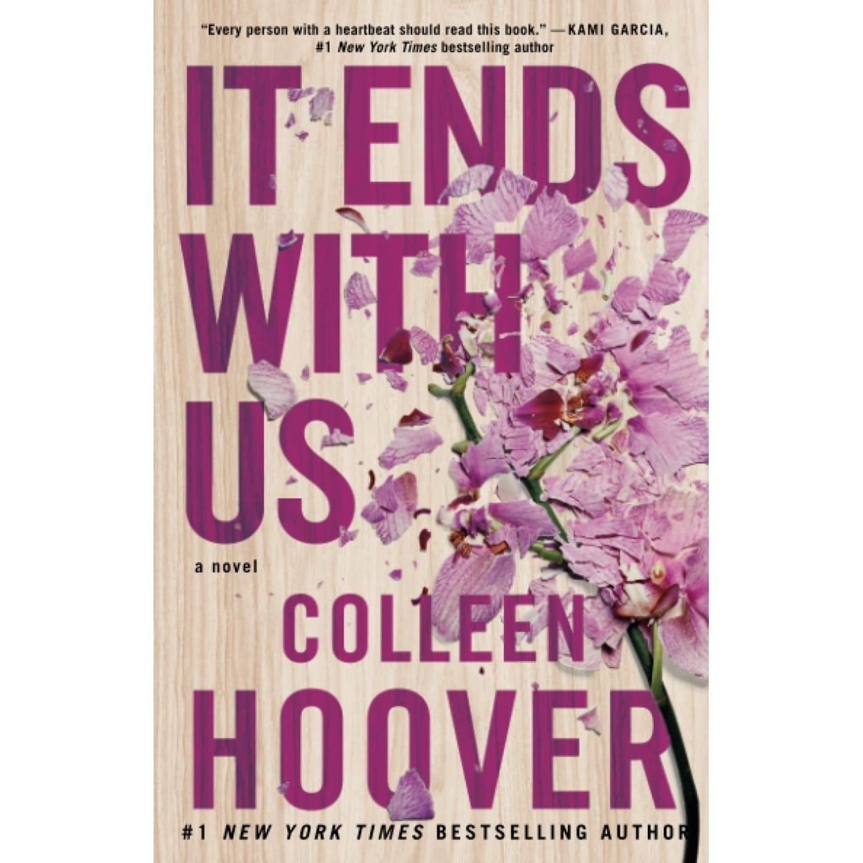 It Ends with Us: It Ends with Us (Series #1) (Paperback)