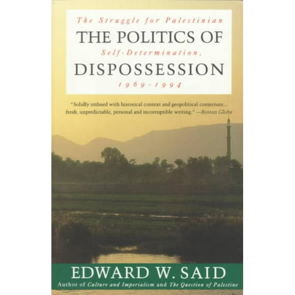 Politique de Dépossession, Livre de Poche de Edward W. Said