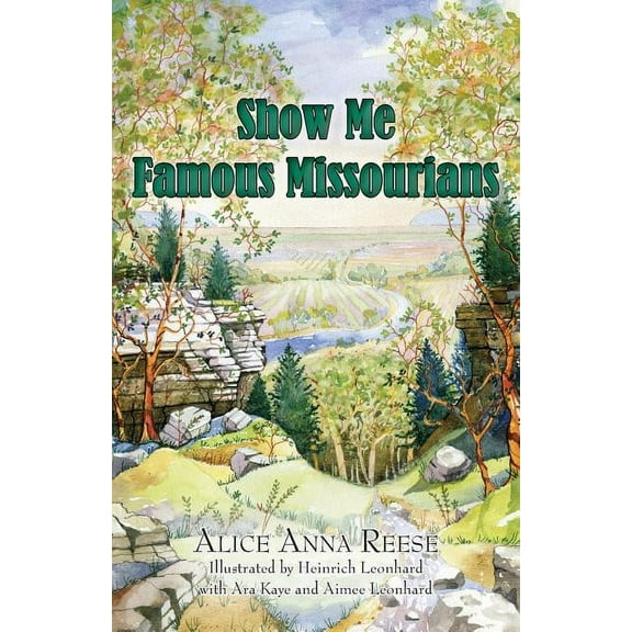 Show Me Famous Missourians, (Paperback)