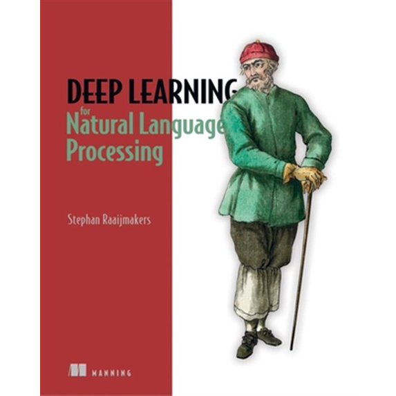 Pre-Owned Deep Learning for Natural Language Processing Paperback