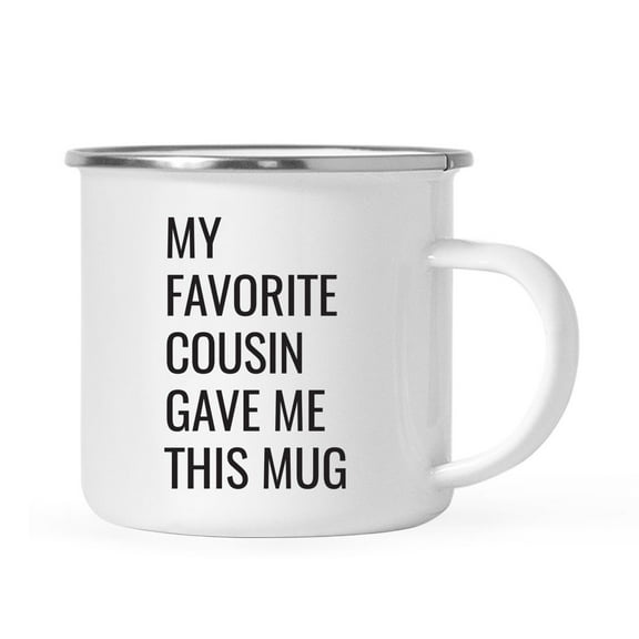 Koyal Wholesale 11oz. Stainless Steel Funny Campfire Coffee Mug Gag Gift, My Favorite Cousin Gave Me This Mug, 1-Pack