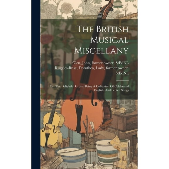 The British Musical Miscellany (Hardcover)