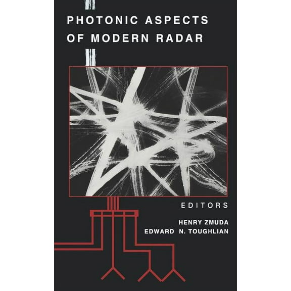 Photonic Aspects of Modern Radar (Hardcover)