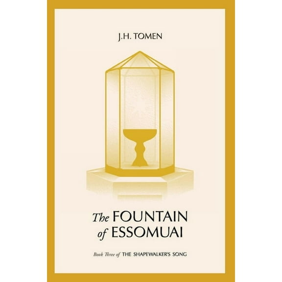 The Fountain of Essomuai: Book III of the Shapewalker's Song, (Paperback)