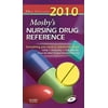 Mosby's 2010 Nursing Drug Reference (Skidmore Nursing Drug Reference) [Paperback - Used]