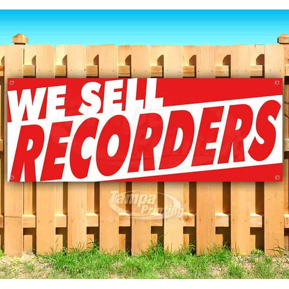 We Sell Recorders 13 oz Vinyl Banner With Metal Grommets