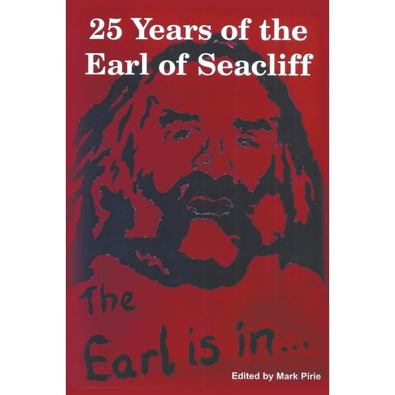 25 Years of the Earl of Seacliff, (Paperback)