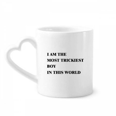 

I Am The Trickiest Boy Mug Coffee Cerac Drinkware Glass Heart Cup