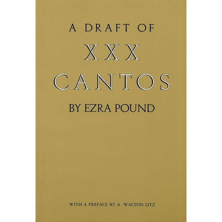 Draft of XXX Cantos