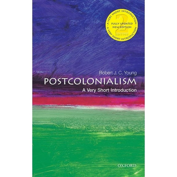 Very Short Introductions Postcolonialism: A Very Short Introduction, (Paperback)