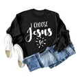 thumbnail image 3 of I Choose Jesus Sweatshirts for Women Long Sleeve Crewneck Christian Graphic Sweatshirt Pullover Tops, 3 of 5