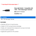 thumbnail image 2 of Stop Light Switch - Compatible with 1985 - 1993 Volkswagen Cabriolet - Beck Arnley, 2 of 2