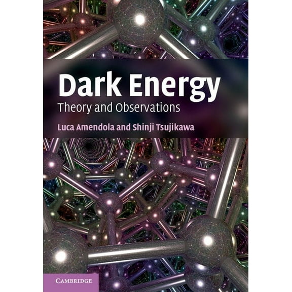 Dark Energy: Theory and Observations, (Paperback)