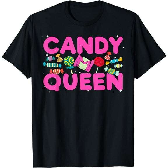 Funny Candy Queen Design For Women Girls Kids Lollipop Lover T-Shirt