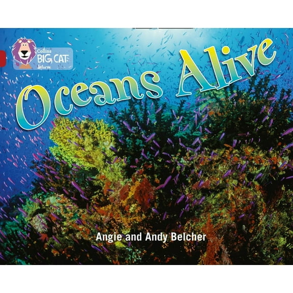 Collins Big Cat Oceans Alive: Ruby/Band 14, (Paperback)