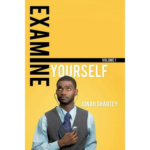 Examine Yourself, (Paperback)