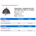 thumbnail image 2 of Engine Mount - Compatible with 2001 - 2006 BMW 325Ci RWD 2.5L 6-Cylinder 2002 2003 2004 2005, 2 of 2
