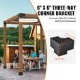 thumbnail image 3 of KFFKFF Pergola Corner Bracket Set, 6''x6'' (Inner Dimensions 5.6x5.6), Includes 4 Durable 3-Way Brackets for DIY Wood Projects, Simplified Setup for Gazebos, Patios, and Outdoor Cabins, 3 of 9