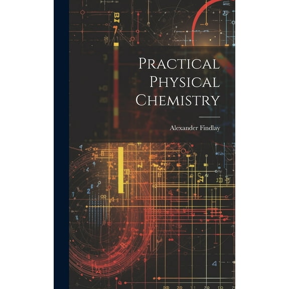 Practical Physical Chemistry (Hardcover)