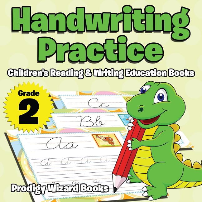 Handwriting Practice Grade 2 : Children's Reading & Writing Education 