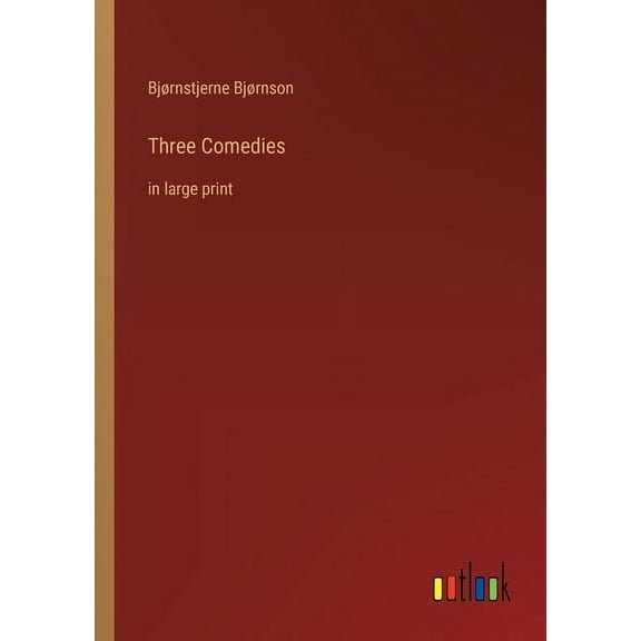 Three Comedies: in large print (Paperback)