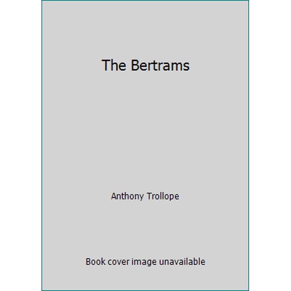 Pre-Owned The Bertrams (Paperback) 0486251195 9780486251196