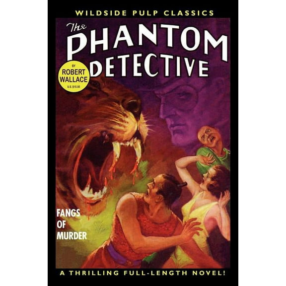 The Phantom Detective: Fangs of Murder, (Paperback)