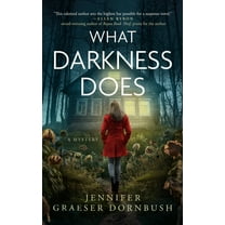 Coroner's Daughter Mysteries What Darkness Does, Book 5, (Paperback)