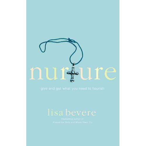 Nurture: Give and Get What You Need to Flourish