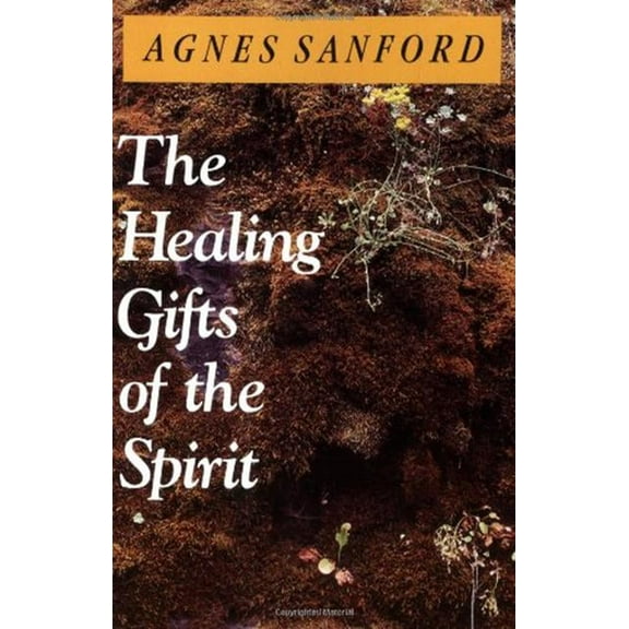 The Healing Gifts of the Spirit, (Paperback)