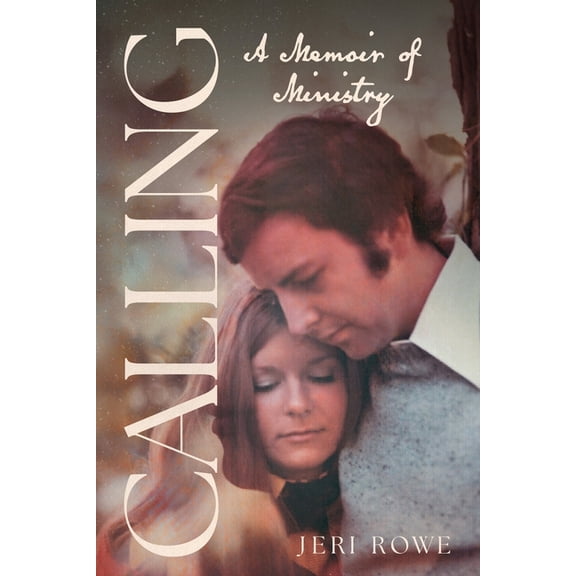 Calling: A Memoir of Ministry, (Paperback)