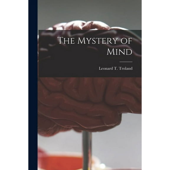 The Mystery of Mind, (Paperback)