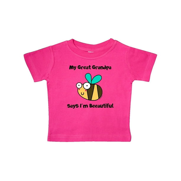 Download Inktastic Bee Great Grandpa Says I M Beautiful Baby T Shirt Walmart Com Walmart Com