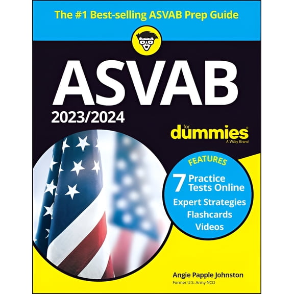 2023/2024 ASVAB for Dummies ( 7 Practice Tests, Flashcards, & Videos Online) (Paperback)
