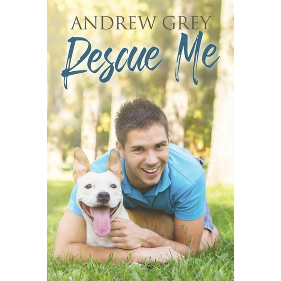 Must Love Dogs: Rescue Me (Series #1) (Paperback)