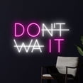 thumbnail image 3 of Handmadetneonsign Don't Wait Neon Sign, Text Wall Art Decor, Quote Wall Decor, 3 of 5