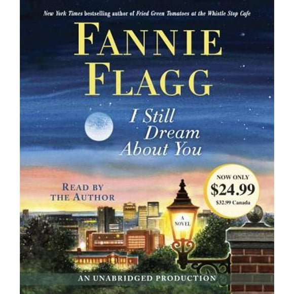 Pre-Owned I Still Dream about You (Audiobook 9780451486325) by Fannie Flagg