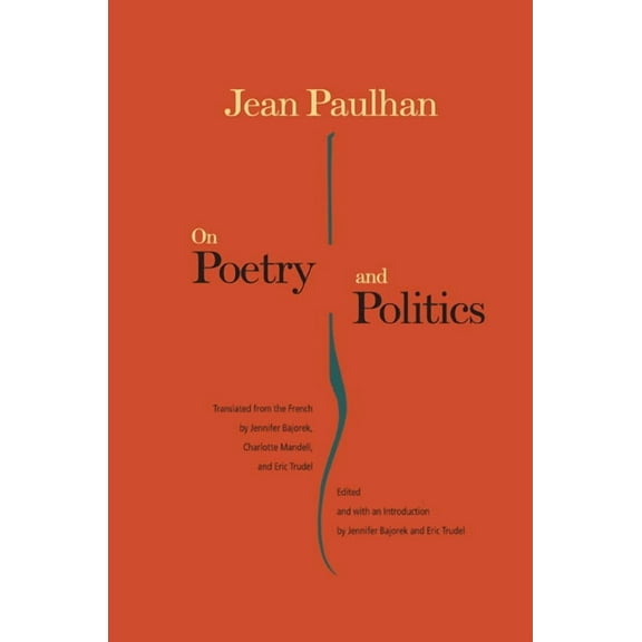 On Poetry and Politics, (Hardcover)