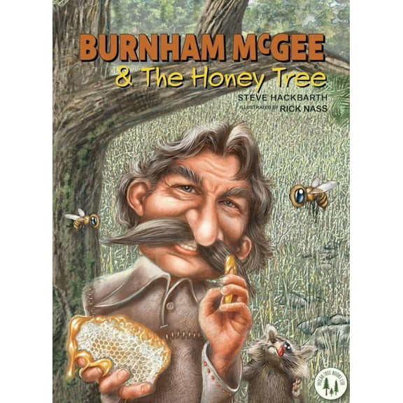 Burnham McGee & The Honey Tree, (Hardcover)