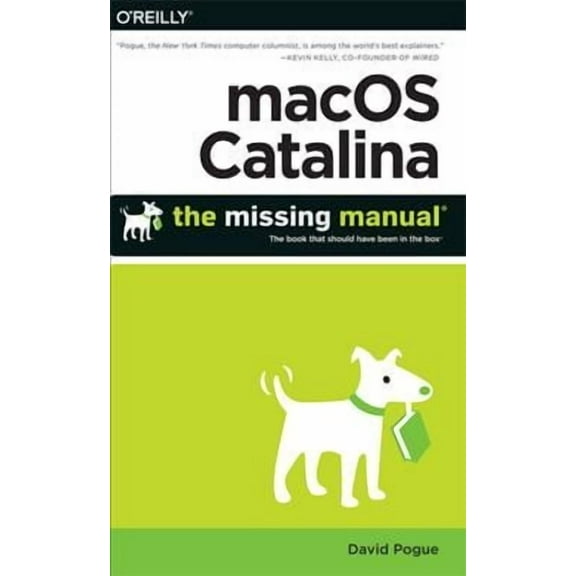 macOS Catalina: The Missing Manual: The Book That Should Have Been in the Box (Paperback)