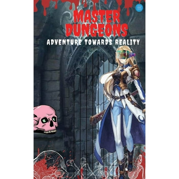 Master Dungeons;Adventure Towards Reality, (Paperback)