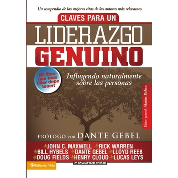Pre-Owned El Claves para un liderazgo genuino: Influyendo naturalmente sobre las personas (Paperback) by Matias DeLuca