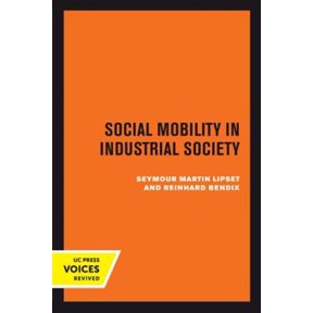 Pre-Owned Social Mobility in Industrial Society (Edition 1) (Paperback)