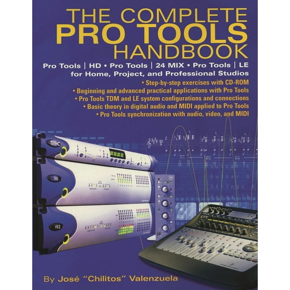 Complete Pro Tools Handbook: With Online Resource, (Paperback)