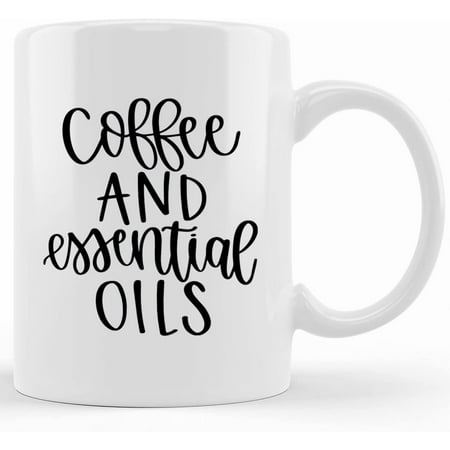 

Coffee And Essential Oils Mug Essential Oils Mug Coffee And Essential Oils Quote Coffee Mug Coffee Lover Mug Gift For Her Home Decor Novelty Coffee Mugs 11oz 15oz Mug