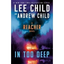 In Too Deep: A Reacher Novel (Hardcover)