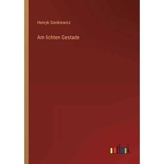 Am lichten Gestade (Paperback)