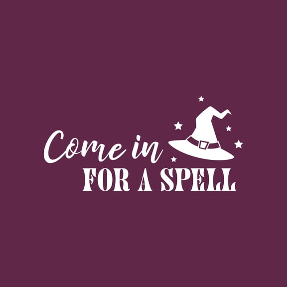 Vinyl Wall Art Decal - Come In For A Spell - 14" x 30" -Trendy Fun Halloween Humorous Quote Hat Design Sticker For Living Room Windows Doors Entry Storefront Coffee Shop Spooky Decor