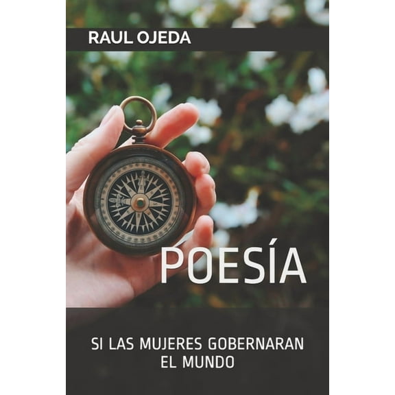 Poesía : Si las mujeres gobernaran el mundo (Paperback)
