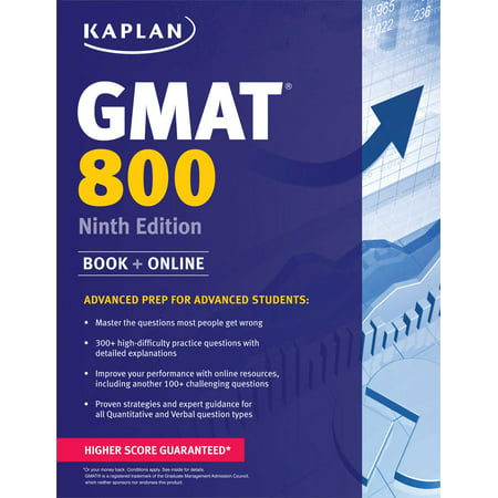 Kaplan GMAT 800 : Advanced Prep for Advanced (Best Gmat Practice Tests)